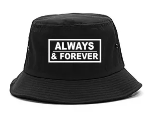 Always and Forever Bucket Hat Cap